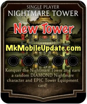 MK Mobile Nightmare Tower